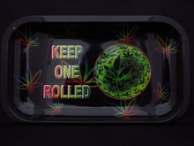Load image into Gallery viewer, Keep One Rolled Rolling Tray